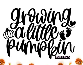 Growing a little pumpkin svg, halloween pregnancy shirt svg, fall pregnancy svg, pregnancy announcement svg, halloween maternity svg, png