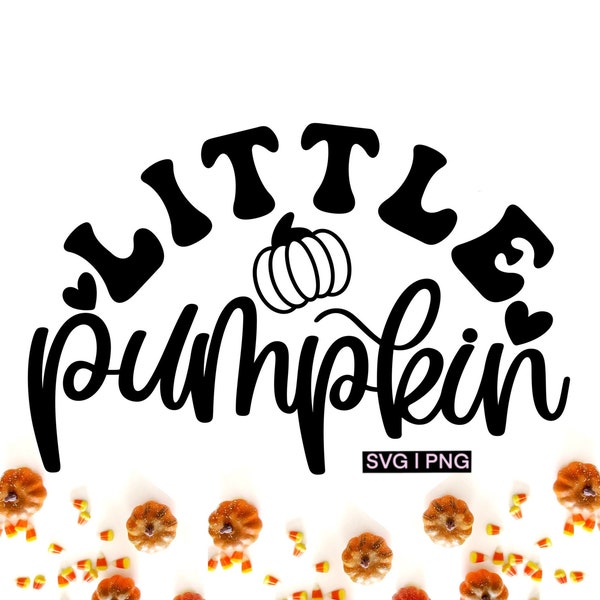 Little pumpkin svg, baby halloween svg, pumpkin svg, kids halloween shirt svg, pumpkin patch svg, halloween svg, hand lettered svg, baby svg