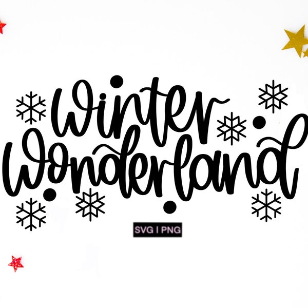 Winter wonderland svg, christmas decor svg, winter sign svg, holiday decor svg, christmas quote svg, christmas saying svg, hand lettered svg