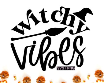 Witchy vibes svg, halloween shirt svg, halloween mug svg, witchy svg, funny witch svg, witch quote svg, basic witch svg, witch broom svg