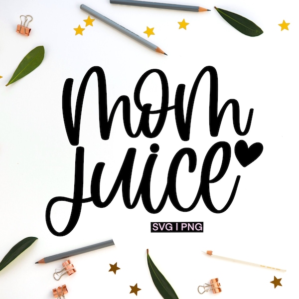 Mom juice svg, mom wine svg, mom life svg, funny mom svg, mom juice cut file, mom mug svg, mothers day svg, mom drink svg, mom coffee svg