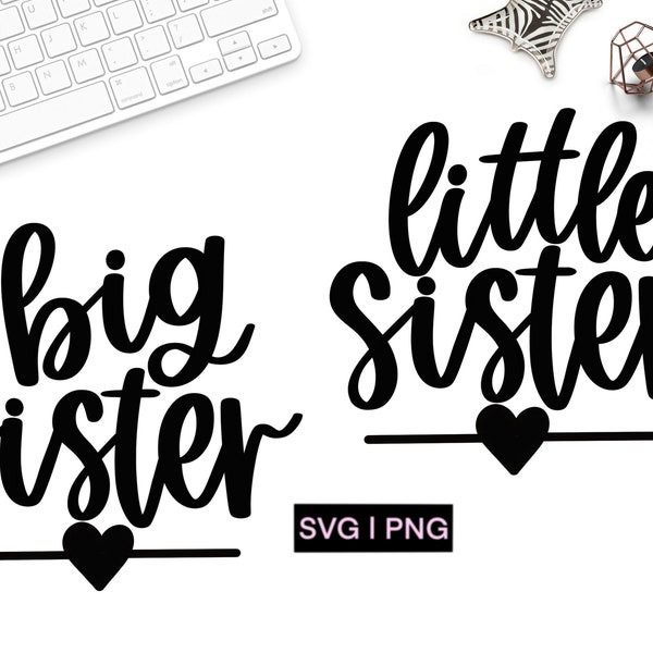 Big sister svg, little sister svg, sister svg, siblings svg, handlettered svg, big sister shirt svg, little sister shirt svg, sister set svg