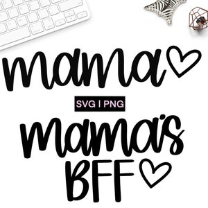 Mama svg, mama's bff svg, mama en ik svg, moeder en dochter svg, moederdag svg, mama's bestie svg, mama en baby shirt geknipte vijlen, svg