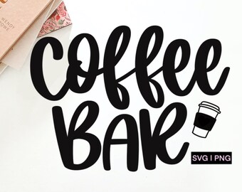 Bar à café svg, amateur de café svg, enseigne café svg, cuisine svg, enseigne bar café svg, citation café svg, svg lettré à la main, fichiers découpés cricut