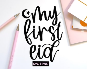 Il mio primo eid svg, eid mubarak svg, eid svg, baby eid svg, ramadan svg, hand lettered svg, islamic svg, baby's first eid svg, eid moon svg