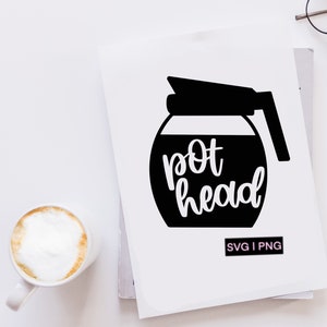 May include: Black and white graphic design of a coffee pot with the text "pot head" in a white cursive font. The design is on a white background with the text "SVG | PNG" in pink.