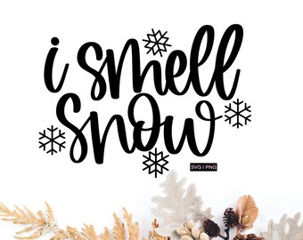 Free Free 236 I Smell Snow Svg SVG PNG EPS DXF File