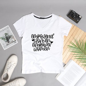 Empowered women empower women svg, women empowerment svg, feminist svg, girl power svg, boss lady svg, strong woman svg, uplift women svg image 2