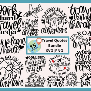 Travel svg bundle, travel quotes svg, adventure svg, camping svg, mountain svg, travel tote bag svg, travel shirt svg, vacation shirt svg