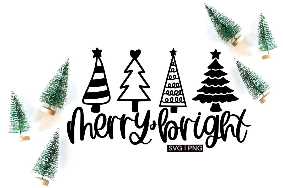 Merry and Bright Svg, Christmas Tree Svg, Merry Christmas Svg ...