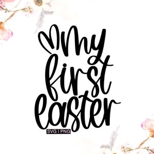 My first easter svg, baby easter svg, bunny ears svg, first easter svg, easter baby svg, handlettered svg, cute easter svg, happy easter svg