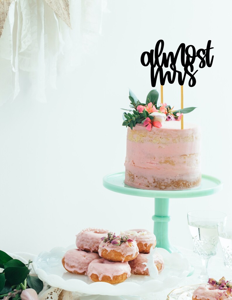 Download Clip Art Art Collectibles Digital Cake Topper Almost Mrs Svg Diy Cake Topper Wedding Cake Topper Svg Svg Cake Topper Svg Png Future Mrs Svg Almost Married Svg