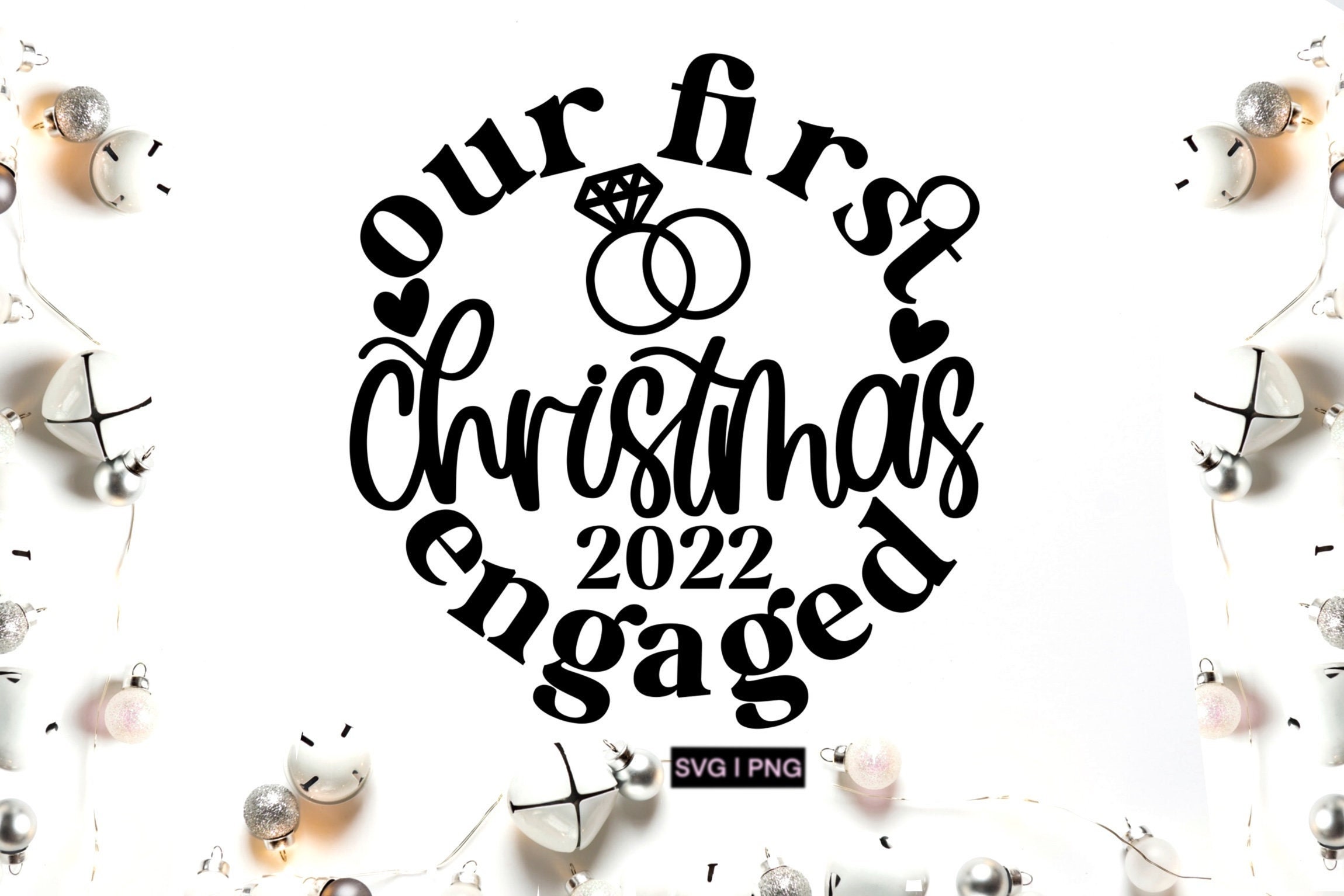 Our First Christmas Engaged Svg Christmas 2022 Svg Engaged Etsy