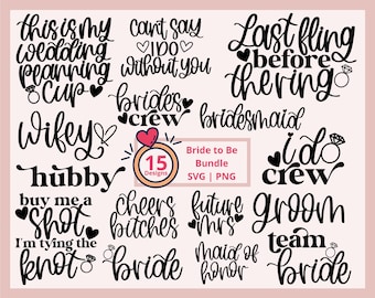 Bride to be svg bundle, bridal svg bundle, engaged bundle svg, bride and groom svg, bridesmaid shirts svg, future mrs svg bundle,wedding svg