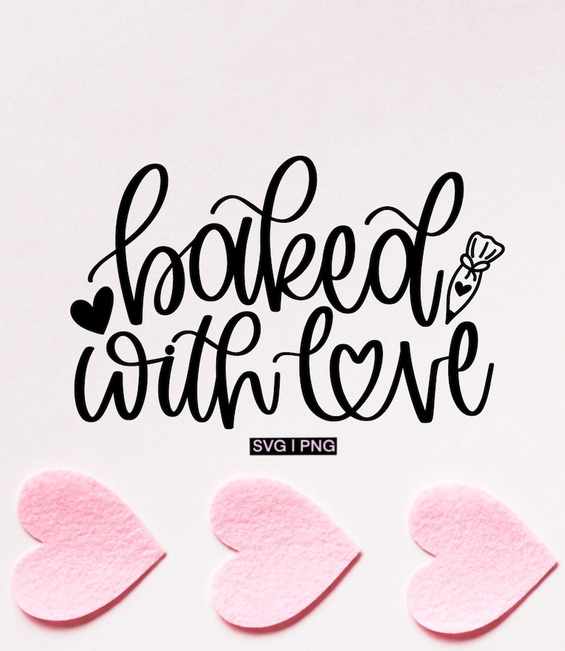 May include: Black and white calligraphy text that reads "baked with love" with a small heart on either side of the text and a small heart on the top of the "d" in baked. There is a small illustration of a piping bag with a heart on the end of the bag to the right of the text. The text is on a white background with three pink hearts at the bottom of the image.