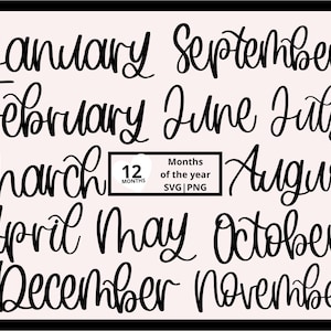 Months of the year svg, Calendar Months SVG, months svg, planner svg, hand lettered svg, twelve months svg, january to december svg files
