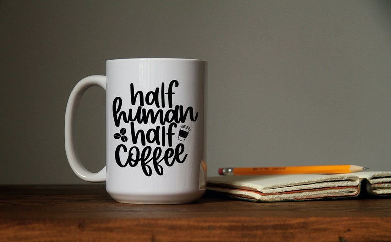 Free Free Coffee Mug Quotes Svg 330 SVG PNG EPS DXF File