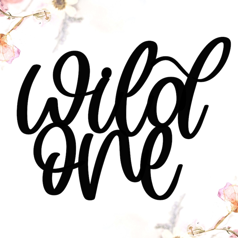 Wild One Svg, First Birthday Cake Topper Svg, 1st Birthday Svg ...