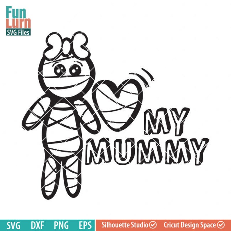 Download Cute Halloween SVG Cute Mummy SVG Love my Mummy Halloween ...