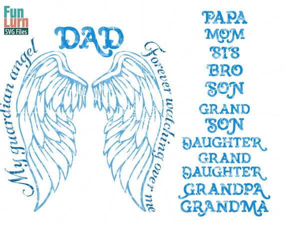Download My guardian angel SVG Dad Mom Bro Sis Son Daughter | Etsy