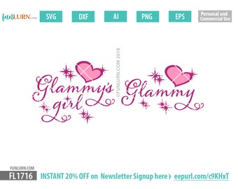 Glammy's Girl SVG, Grandmother Granddaughter Matching Designs (Digital SVG File)