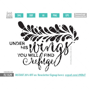 Bajo sus alas encontrará refugio svg, Salmo 91:4 , verso de la Biblia svg, ala svg, cristiano, signo de madera svg png dxf eps ai