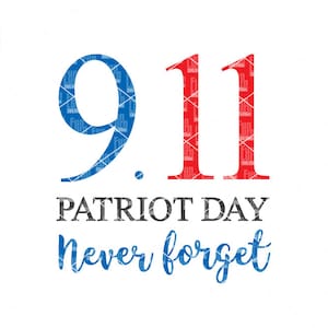 Patriote journée, pour toujours de rappeler, nous nous souviendrons toujours, 9 11, le 11 septembre, Memorial, en mémoire de, ne jamais oublier svg, svg png dxf eps zip