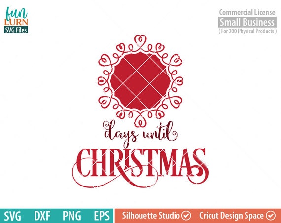 Download Free Days Until Christmas Svg Luxury Charger Plate Christmas Etsy SVG DXF Cut File
