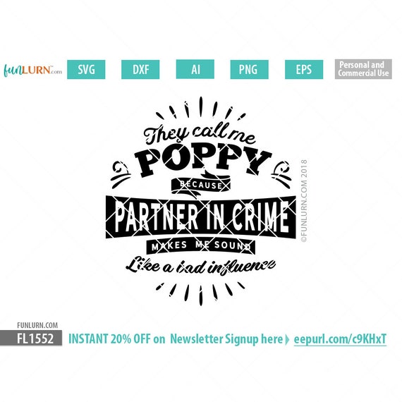 Download They Call Me Poppy Because Partner In Crime Makes Me Sound Like A Bad Influence Father S