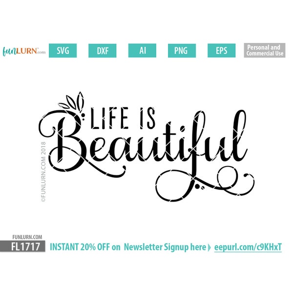 Life is beautiful svg, dxf, png, eps and ai formats included