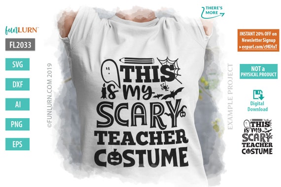 This is My Scary Teacher Costume Svg / Halloween Svg / 