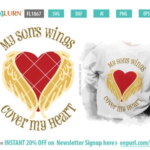 Couvrent les ailes de mon fils mon coeur svg, à la douce mémoire, mémoire, toujours veiller sur moi, ailes d’ange, png svg eps dxf pour silhouette, cricut