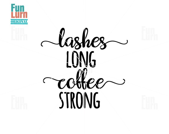 Free Free 300 Coffee Mascara Hustle Svg SVG PNG EPS DXF File
