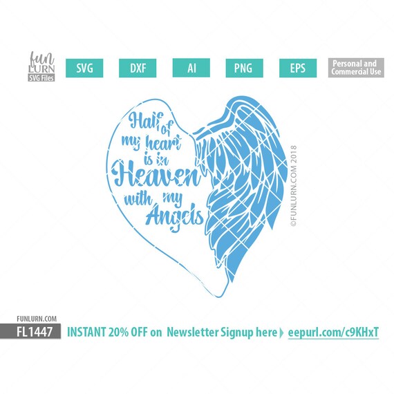 Download Angel SVG Half of my heart is in heaven with my angels SVG ...