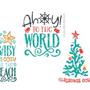 Puede incluir: Un conjunto de tres archivos de corte digital con tem&aacute;tica n&aacute;utica. El primer dise&ntilde;o dice "Baby it's cozy at the beach" con una estrella de mar y conchas. El segundo dise&ntilde;o dice "Ahoy! To the World" con una rueda n&aacute;utica y corazones rojos. El tercer dise&ntilde;o es un &aacute;rbol de Navidad hecho de coral con campanas y adornos rojos.