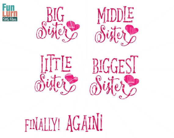 Download Big sister SVG Middle Sister Little Sister Biggest sister ...