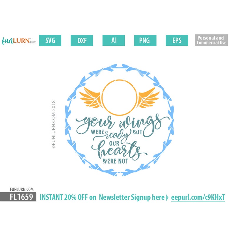 Download Your Wings Were Ready But Our Hearts Were Not Svg Cut File Etsy