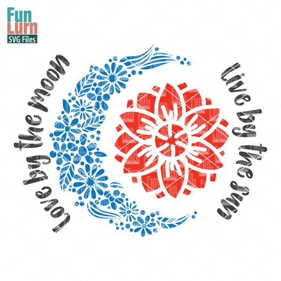Live By The Sun Love By The Moon Svg Solar Eclipse Svg Etsy Live By The Sun Love By The Moon Svg Solar Eclipse Svg Etsy