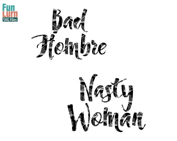 Download Bad Hombre SVG Nasty woman SVG Ugly Sweater svg Couple | Etsy