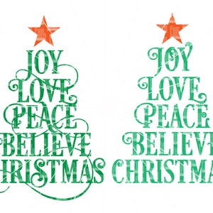 Joy Love Peace Believe Christmas SVG, Christmas SVG,  Christmas Tree, Star, word art, word tree,  svg png dxf eps for Cameo, Cricut Air etc