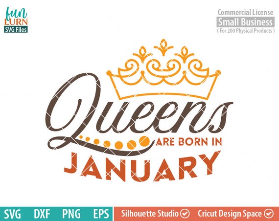 Download Queens Are Born In January Svg January Birthday Svg Black Etsy