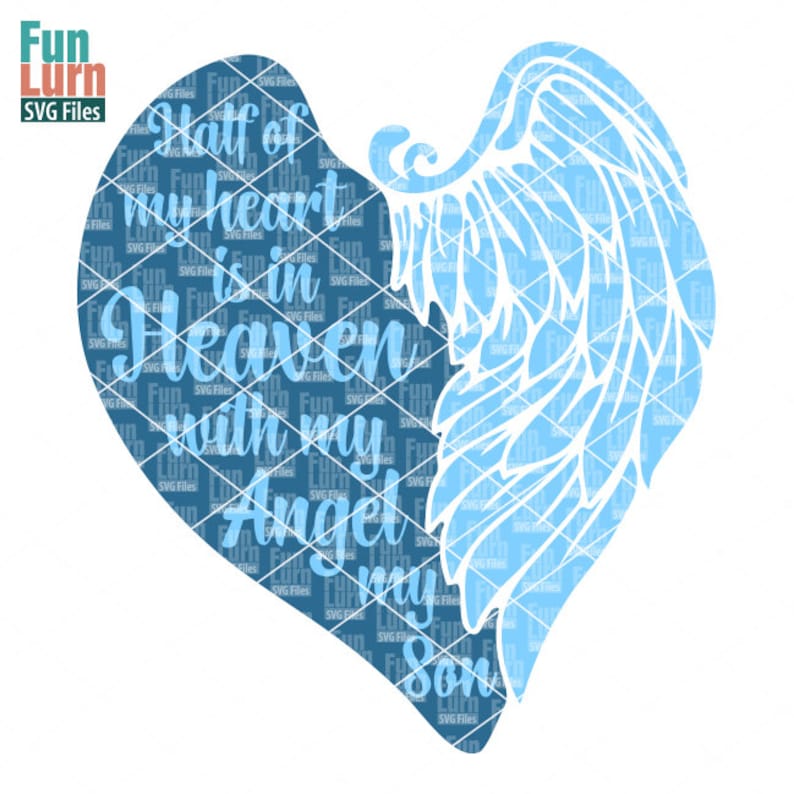 Free Free 236 Son In Heaven Svg SVG PNG EPS DXF File