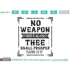 Ninguna arma formada contra ti prosperará Isaías 54:17 , cita bíblica KJV, arte de la palabra, signo de madera, SVG, DXF, Archivos de corte Png