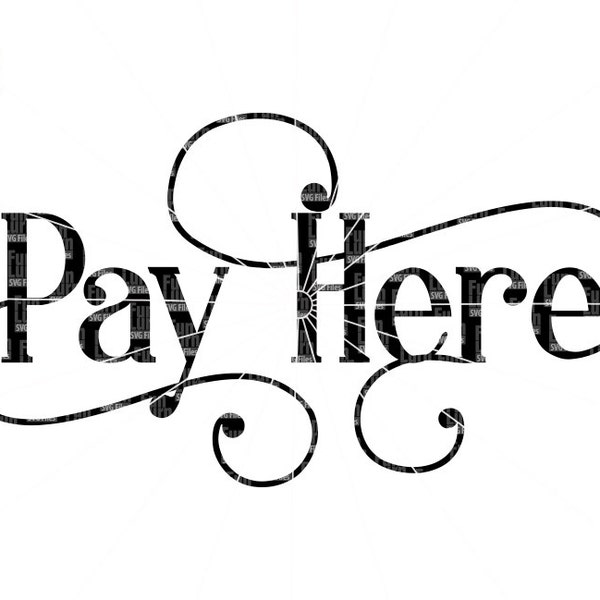 Pay here SVG, Craft Fair Sign , Shop sign, stall sign, booth sign, wood sign, Tshirt , svg png dxf eps for Silhouette Cameo