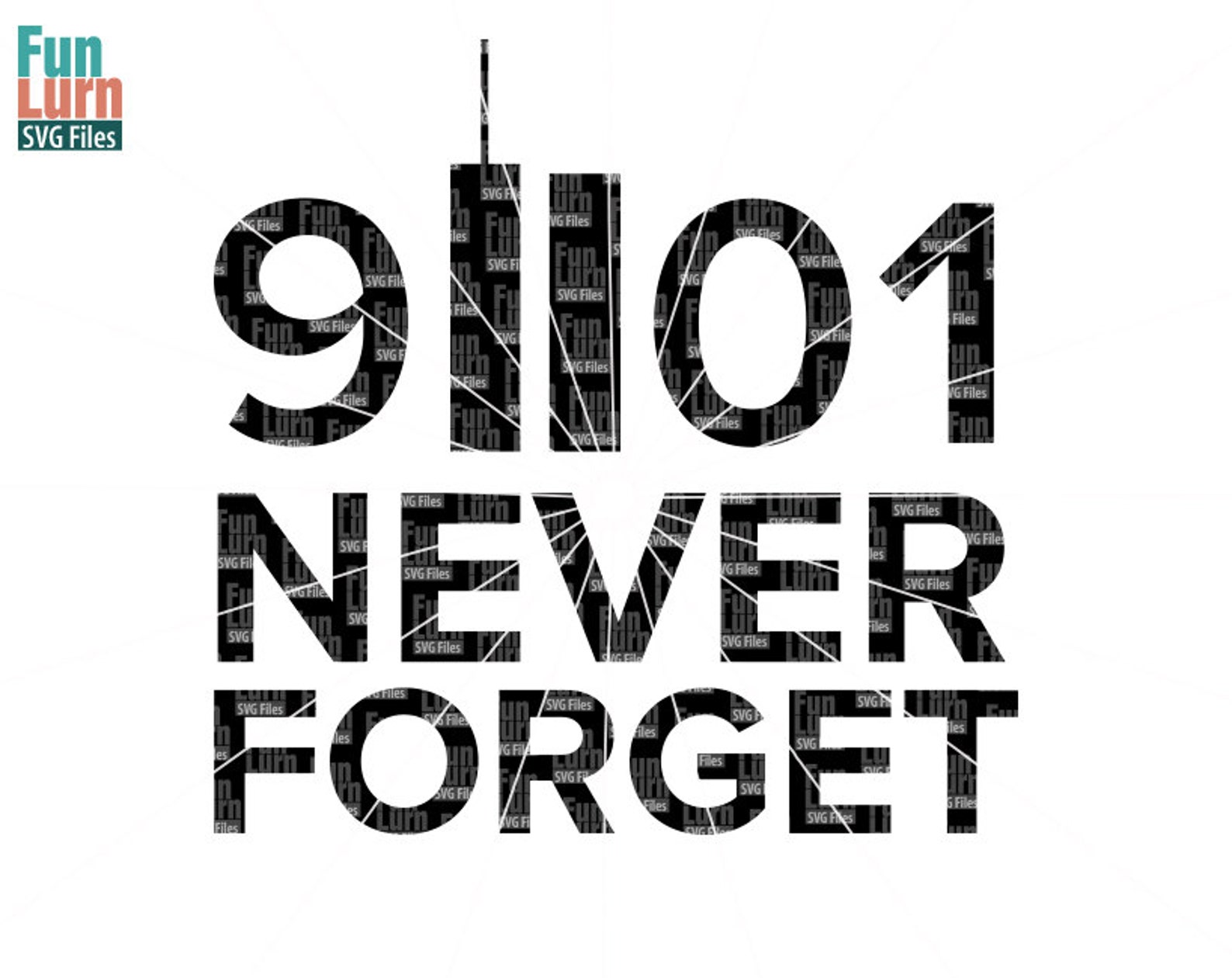 we will always remember svg, 9 11, september 11, Memorial, In memory of, ne...