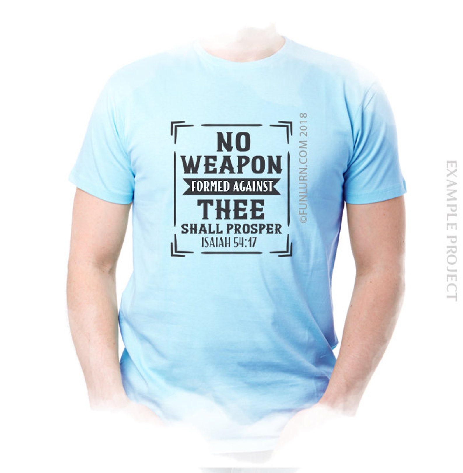 No Weapon Formed Against Thee Shall Prosper Isaiah 54:17 , KJV Bible ...
