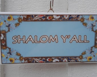 TEXAS SHALOM Y'ALL Light Blue Ceramic Decorative Tile Ornamental Wall Plaque Housewarming Gift for All Occasions