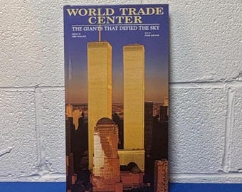 World Trade Center The Giants That Defied The Sky Hardcover 2002