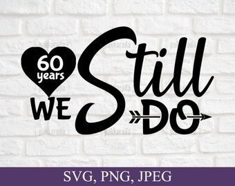Free Free 242 60Th Wedding Anniversary Svg SVG PNG EPS DXF File