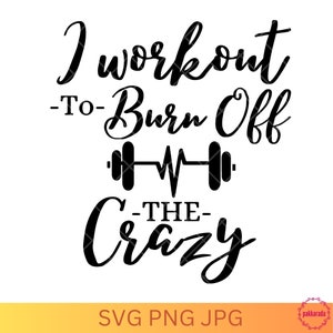 Ich trainieren, um die verrückten SVG-, Gym SVG-Svg-Dateien für Cricut abzubrennen